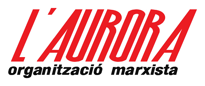 L'AURORA organització marxista